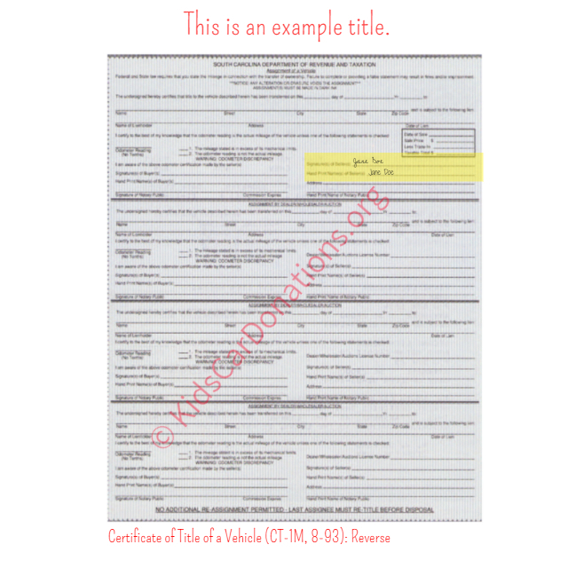 This is an Example of South Carolina Certificate of Title of a Vehicle (CT-1M, 8-93) Reverse View | Kids Car Donations